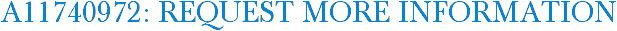 A11740972: Request More Information