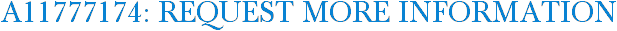 A11777174: Request More Information