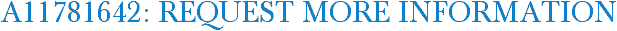 A11781642: Request More Information