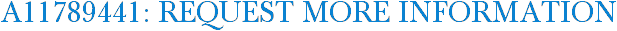 A11789441: Request More Information