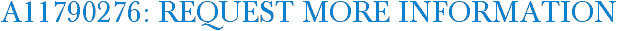 A11790276: Request More Information