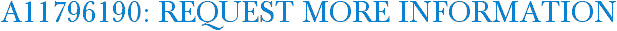 A11796190: Request More Information