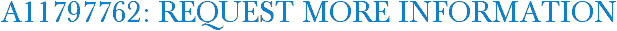 A11797762: Request More Information