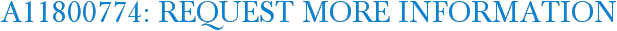 A11800774: Request More Information