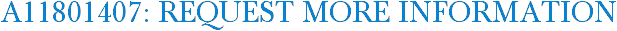 A11801407: Request More Information