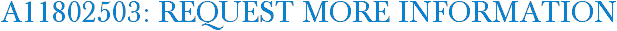 A11802503: Request More Information