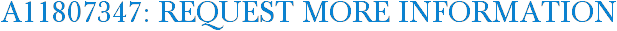 A11807347: Request More Information