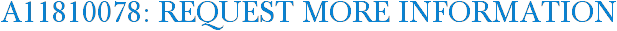 A11810078: Request More Information
