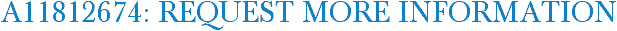 A11812674: Request More Information