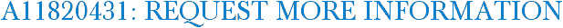A11820431: Request More Information