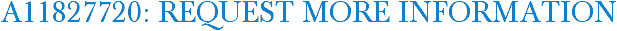 A11827720: Request More Information