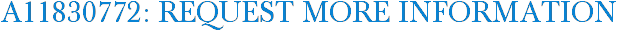 A11830772: Request More Information
