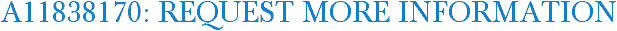 A11838170: Request More Information