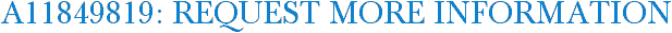 A11849819: Request More Information