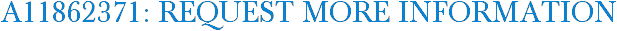 A11862371: Request More Information