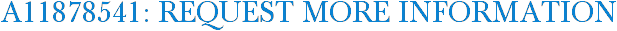 A11878541: Request More Information