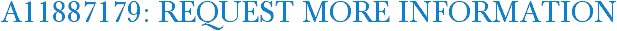 A11887179: Request More Information