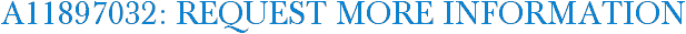 A11897032: Request More Information