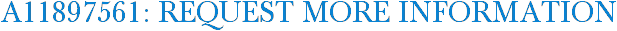 A11897561: Request More Information