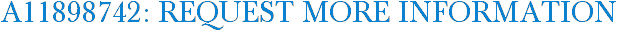 A11898742: Request More Information