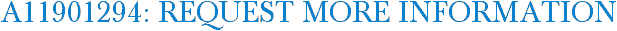 A11901294: Request More Information