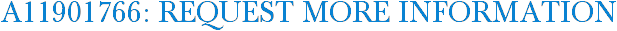 A11901766: Request More Information