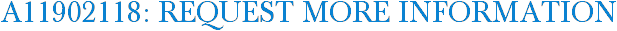 A11902118: Request More Information