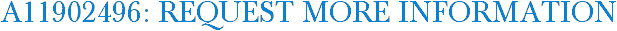 A11902496: Request More Information