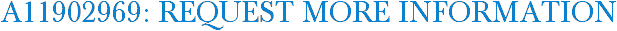 A11902969: Request More Information