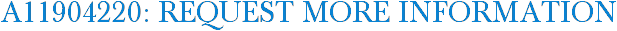 A11904220: Request More Information