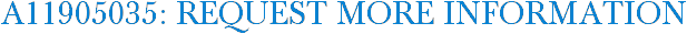 A11905035: Request More Information