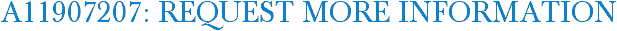 A11907207: Request More Information