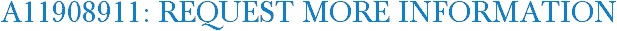 A11908911: Request More Information