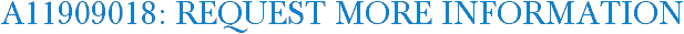 A11909018: Request More Information