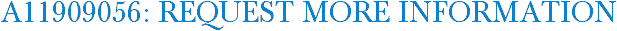 A11909056: Request More Information