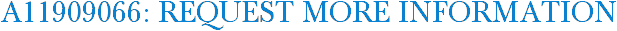 A11909066: Request More Information