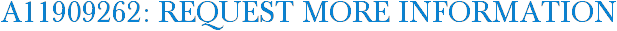A11909262: Request More Information
