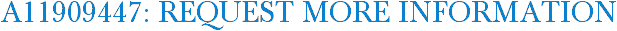 A11909447: Request More Information