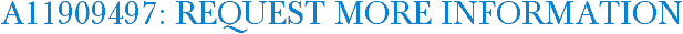 A11909497: Request More Information