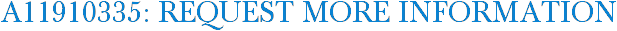 A11910335: Request More Information