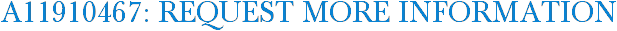 A11910467: Request More Information