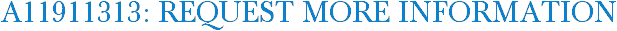 A11911313: Request More Information