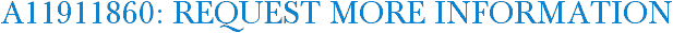 A11911860: Request More Information