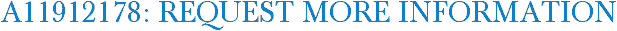A11912178: Request More Information