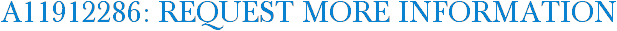 A11912286: Request More Information