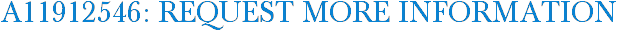 A11912546: Request More Information