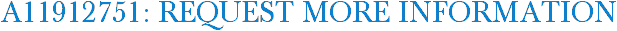 A11912751: Request More Information