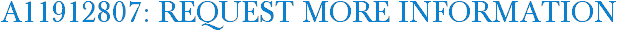 A11912807: Request More Information