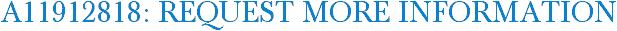 A11912818: Request More Information