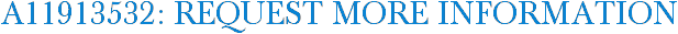 A11913532: Request More Information